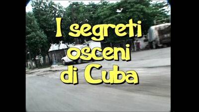 CUBA - (the movie in FULL HD Version restyling) - sunporno.com - Cuba - Italy